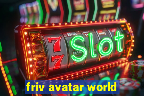 friv avatar world